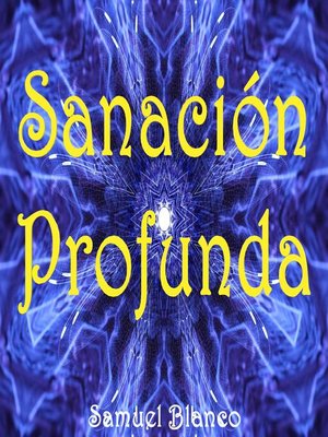 cover image of Sanación profunda